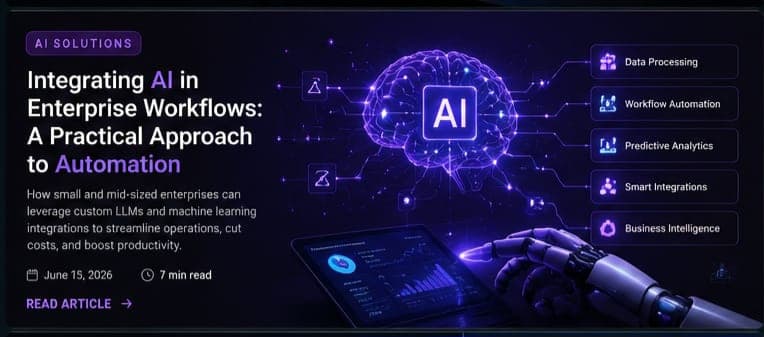Integrating AI in Enterprise Workflows: A Practical Approach to Automation